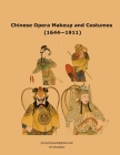 Chinese Opera Makeup and Costumes (1644 - 1911): Office of Great Peace Album of Opera Faces Cover Image