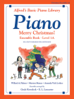 Alfred's Basic Piano Library: Merry Christmas! Ensemble, Bk 1a By Gayle Kowalchyk (Arranged by), E. L. Lancaster (Arranged by) Cover Image