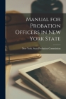 Manual for Probation Officers in New York State Cover Image