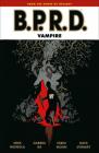 B.P.R.D.: Vampire (Second Edition) Cover Image