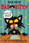 Bad Kitty Takes the Test (classic black-and-white edition) By Nick Bruel Cover Image