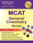 MCAT General Chemistry Review: Complete Subject Review By Sterling Test Prep Cover Image