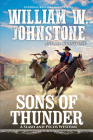 Sons of Thunder By William W. Johnstone, J. A. Johnstone Cover Image