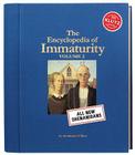 The Encyclopedia of Immaturity, Volume 2 By Klutz (Created by) Cover Image