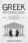 Greek Mythology: A Collection of the Best Greek Myths Cover Image