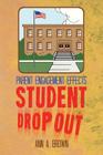 Parent Engagement Effects Student Drop Out Cover Image