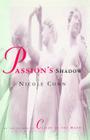 Passion's Shadow By Nicole Conn Cover Image