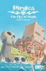 Pirates: The City of Skulls By Shuky Cover Image