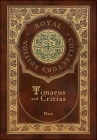 Timaeus and Critias (Royal Collector's Edition) (Case Laminate Hardcover with Jacket) Cover Image