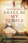 Your People Shall Be My People: How Israel, the Jews and the Christian Church Will Come Together in the Last Days Cover Image