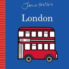 Jane Foster's Cities: London (Jane Foster Books) By Jane Foster Cover Image