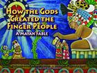 How the Gods Created the Finger People By Elizabeth Moore, Alice Couvillon, Luz-Maria Lopez (Illustrator) Cover Image