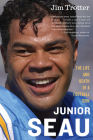 Junior Seau: The Life and Death of a Football Icon By Jim Trotter Cover Image