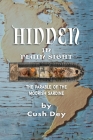 Hidden in Plain Sight: The Parable of the Moorish Sardine Cover Image