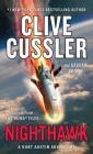 Nighthawk: A Novel from the Numa(r) Files (Kurt Austin Adventure) By Clive Cussler, Graham Brown Cover Image