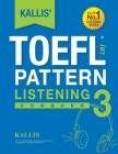 KALLIS' iBT TOEFL Pattern Listening 3: Conquer Cover Image