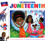 Celebrating Juneteenth (Celebrating Holidays) Cover Image