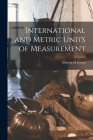 International and Metric Units of Measurement By Marvin H. Green Cover Image