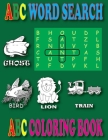 ABC Word Search and ABC Coloring Books: Children's Activity Books, Children's Coloring Books Cover Image