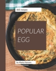 365 Popular Egg Recipes: More Than an Egg Cookbook Cover Image
