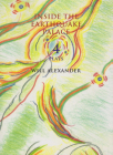 Inside the Earthquake Palace: 4 Plays By Will Alexander Cover Image