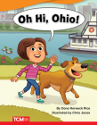Oh Hi, Ohio! (Literary Text) By Dona Herweck Rice, Chris Jones (Illustrator) Cover Image
