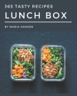 365 Tasty Lunch Box Recipes: Enjoy Everyday With Lunch Box Cookbook! Cover Image