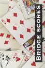 Bridge Scores: Bridge Score Pad / Book / Tally Sheets with Scoring Rules By Hippopod Cover Image
