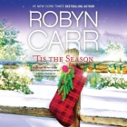 'Tis the Season: An Anthology By Robyn Carr, Plummer (Read by) Cover Image