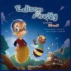 Edison the Firefly and His Buddy Bell (Multilingual Edition) By Donna Raye Cover Image