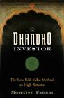 The Dhandho Investor: The Low-Risk Value Method to High Returns By Mohnish Pabrai Cover Image