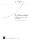 Data Collection Methods: Semi-Structured Interviews and Focus Groups (Rand Corporation Technical Report Series; Training Manual) Cover Image