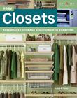 Easy Closets: Affordable Storage Solutions for Everyone By Joseph Provey, How-To Cover Image