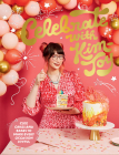 Celebrate with Kim-Joy: Cute Cakes and Bakes to Make Every Occasion Joyful By Kim-Joy Cover Image