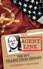 Agent Link: The Spy Erased from History (Security and Professional Intelligence Education) Cover Image