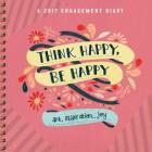 Think Happy, Be Happy Engagement Diary 2017 Cover Image