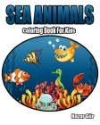 Sea Animals: Coloring Book For Kids By Hazar Gür Cover Image