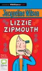 Lizzie Zipmouth By Jacqueline Wilson, Nick Sharratt (Illustrator), Jacqueline Wilson (Read by) Cover Image