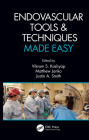 Endovascular Tools and Techniques Made Easy Cover Image