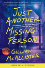 Just Another Missing Person: A Novel By Gillian McAllister Cover Image