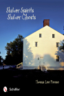 Shaker Spirits, Shaker Ghosts By Thomas Lee Freese Cover Image
