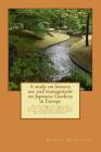 A study on history, use and management on Japanese Gardens in Europe: From gardens created after the World War II in Italy, Germany, Holland, Belgium By Koichi Kobayashi Cover Image