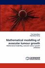 Mathematical modelling of avascular tumour growth Cover Image