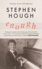 Enough: Scenes from Childhood Cover Image