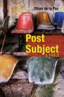 Post Subject: A Fable By Oliver de la Paz Cover Image