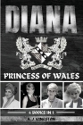 Diana: Princess Of Wales By A. J. Kingston Cover Image