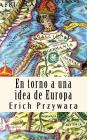 Erich Przywara - Idea de Europa: La 