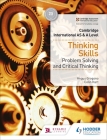 Cambridge International as & a Level Thinking Skills By Angus Grogono Cover Image