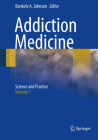 Addiction Medicine: Science and Practice Cover Image