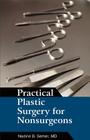 Practical Plastic Surgery for Nonsurgeons Cover Image